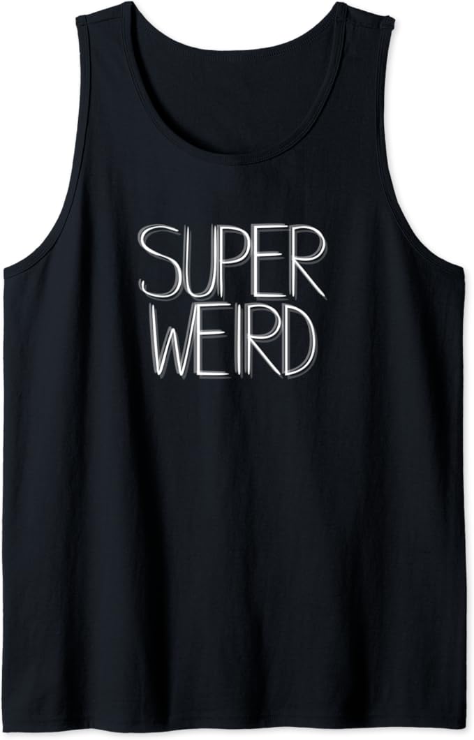 Super Weird Odd Top Design For Guys Tank Top Amazon.co.uk Clothing